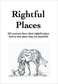 Title: Rightful Places, Author: Kathleen Livingston