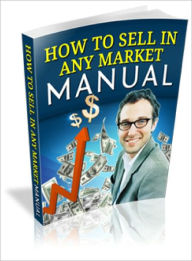 Title: How To Sell In Any Market, Author: Lou Diamond