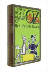 Title: The Wonderful Wizard of Oz (Illustrated + FREE audiobook link + Active TOC), Author: L. Frank Baum