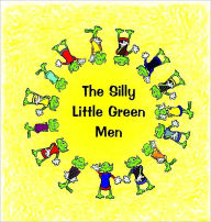 Title: The Silly Little Green Men, Author: Stephanie Rhodes