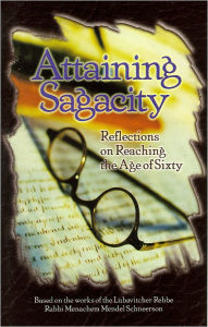 Title: Attaining Sagacity, Author: Rabbi Menachem M. Schneerson