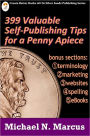 399 Valuable Self-Publishing Tips for a Penny Apiece