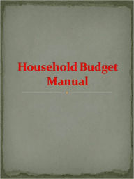 Title: Household Budget Manual, Author: Anonymous