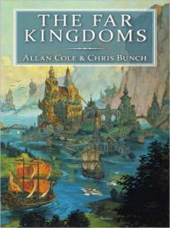 Title: the Far Kingdoms, Author: Allan Cole