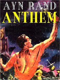 Title: Anthem, Author: Ayn Rand