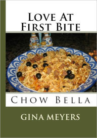Title: Love At First Bite: Chow Bella, Author: Gina Meyers