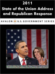 Title: 2011 State of the Union Address and Republican Response, Author: Barack Obama