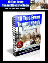 Title: 10 Tips Every Tenent Needs To Know, Author: Nationwide Home Business Center