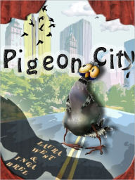 Title: Pigeon City, Author: Laura West