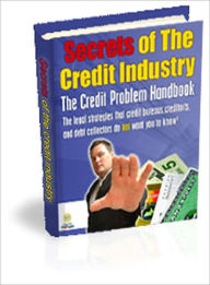 Title: Secrets of the Credit Industry, Author: Lou Diamond