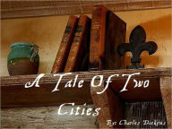 Title: A Tale of Two Cities, Author: Charles Dickens