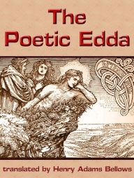 Title: The Poetic Edda, Author: Henry Adams Bellows