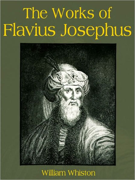 The Works Of Flavius Josephus