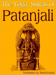 Title: The Yoga Sutras Of Patanjali, Author: Bon Giovanni