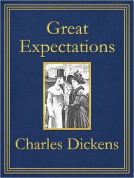 Title: Great Expectations: Premium Edition (Unabridged and Illustrated) [Optimized for Nook and Sony-compatible], Author: Charles Dickens