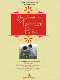 Title: The Secrets Of Marital Bliss, Author: Tanushree Podder