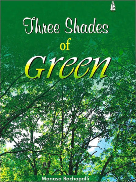 Three Shades Of Green
