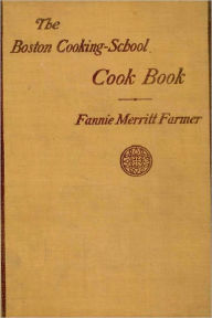 Title: Boston Cooking-School Cook Book, Author: Fannie Farmer