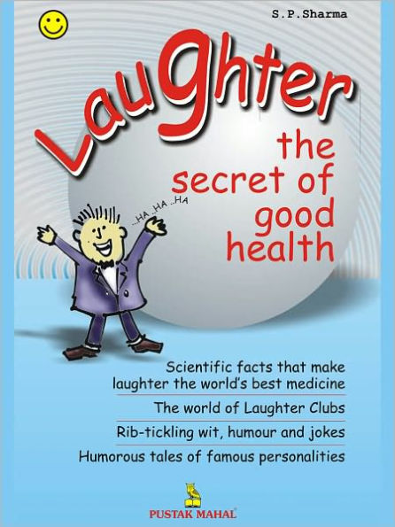 Laughter - The Secret Of Good Health