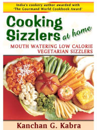 Title: Cooking Sizzlers At Home, Author: Kabra Kanchan
