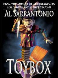Title: Toybox, Author: Al Sarrantonio