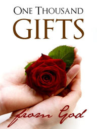 Title: One Thousand Gifts from God (Special Nook Edition), Author: Pastor Swedenborg