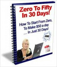 Title: Zero To Fifty In 30 Days, Author: Various