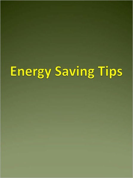 Energy Saving Tips