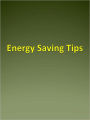 Energy Saving Tips