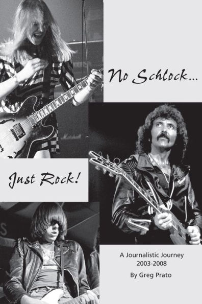 No Schlock...Just Rock!