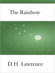 Title: The Rainbow, Author: D. H. Lawrence