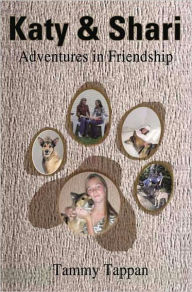 Title: Katy & Shari: Adventures in Friendship, Author: Tammy Tappan