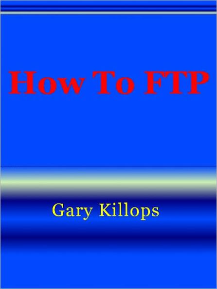 How To FTP