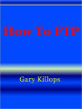 How To FTP