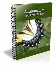 Title: Acupuncture: Fact From Fiction, Author: Jack Dillon