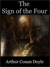 Title: The Sign of the Four, Author: Arthur Conan Doyle