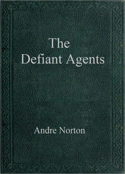 The Defiant Agents (Time Traders Series #3)