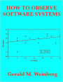 How to Observe Software Systems