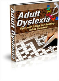 Title: Adult Dyslexia, Author: Lou Diamond