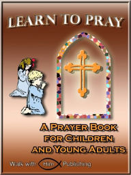 Title: Learn to Pray, Author: Victoria Staples