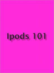 Title: Ipods 101, Author: Anonymous