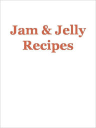 Title: Jam Recipes, Author: Anonymous