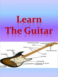 Title: Learn The Guitar, Author: Anonymous