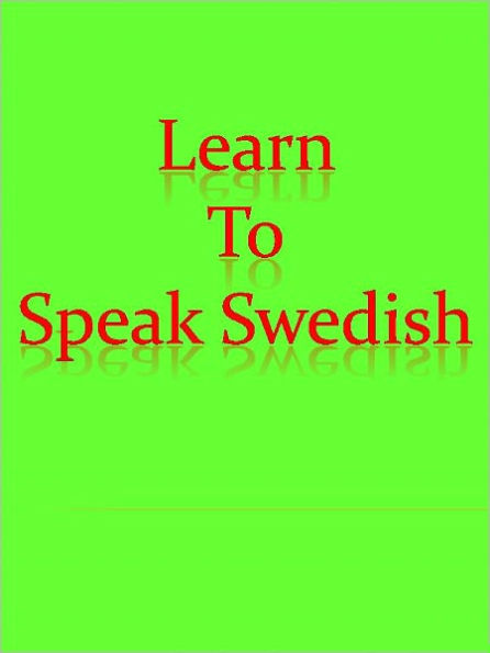 Learn To Speak Swedish