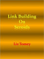 Link Building On Seroids