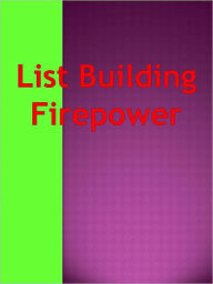 Title: List Building Firepower, Author: Anonymous
