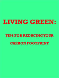 Title: Living Green, Author: Anonymous