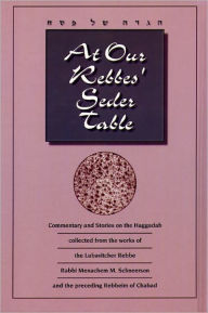 Title: At Our Rebbe's Seder Table, Author: Rabbi Eli Touger