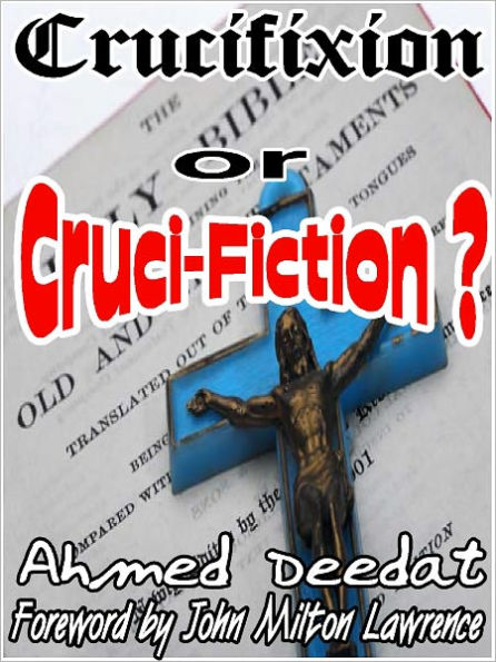 Crucifixion or Cruci-Fiction