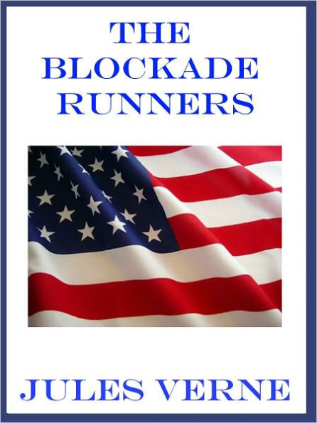 The Blockade Runners